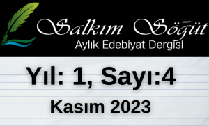 Salkım Söğüt Edebiyat Dergisi 4. Sayı