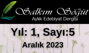 Salkım Söğüt Edebiyat Dergisi 5. Sayı
