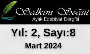 Salkım Söğüt Edebiyat Dergisi 8. Sayı