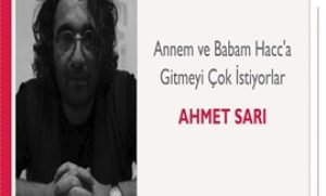 Annem ve Babam Hacca Gitmeyi Çok İstiyorlar | Ahmet Sarı