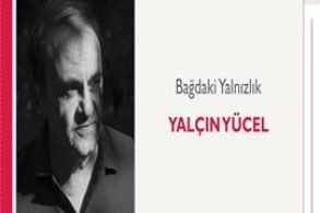 Bağdaki Yalnızlık | Yalçın Yücel