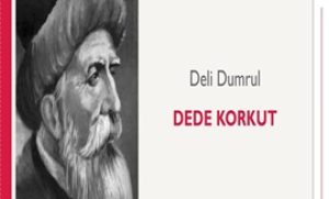 Deli Dumrul | Dede Korkut