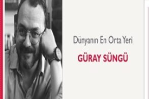 Dünyanin En Orta Yeri | Güray Süngü