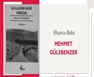 Efsuncu Baba | Mehmet Gülebenzer