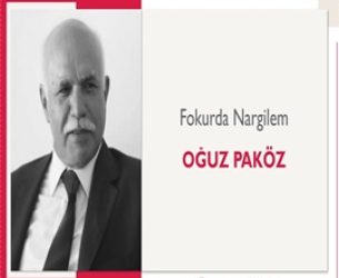 Fokurda Nargilem | Oğuz Paköz