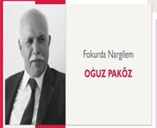 Fokurda Nargilem | Oğuz Paköz