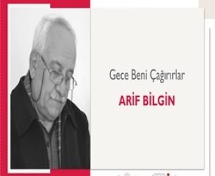 Gece Beni Çağırırlar | Arif Bilgin