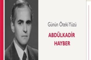Günün Öteki Yüzü | Abdülkadir Hayber