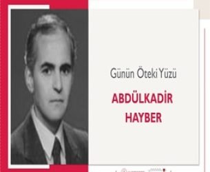 Günün Öteki Yüzü | Abdülkadir Hayber