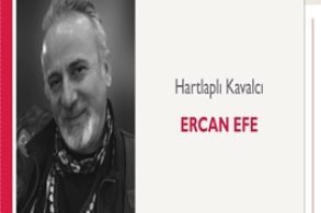 Hartlaplı Kavalcı | Ercan Efe
