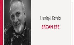 Hartlaplı Kavalcı | Ercan Efe