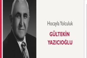 Hocayla Yolculuk | Gültekin Yazıcıoğlu
