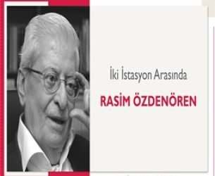 İki İstasyon Arasında | Rasim Özdenören