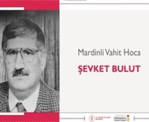 Mardinli Vahit Hoca | Şevket Bulut