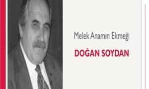 Melek Anamın Ekmeği | Doğan Soydan