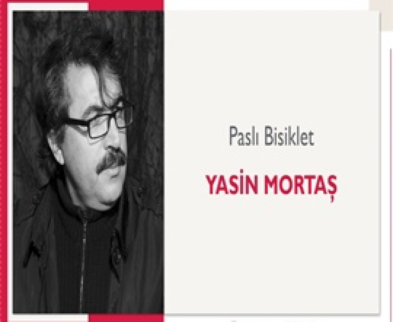 Paslı Bisiklet | Yasin Mortaş