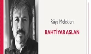 Rüya Melekleri | Bahtiyar Aslan