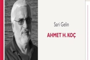 Sarı Gelin | Ahmet H Koç