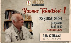 MESDER’DE RAMAZAN AVCI TARAFINDAN “YAZMA TEKNİKLERİ” EĞİTİMİ VERİLECEK