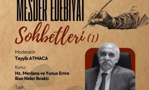 MESDER’de Edebiyat Şöleni: Mevlana ve Yunus Emre Mirası Konuşulacak