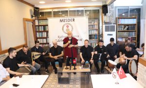ÖĞRETMEN AKADEMİLERİ MUSİKİ AKADEMİSİ, MESDER’DE MUHTEŞEM BİR TASAVVUF MUSİKİSİ KONSERİ İLE FİNAL YAPTI