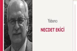 Yabancı | Necdet Ekici