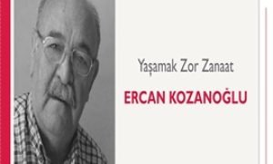 Yaşamak Zor Zanaat | Ercan Kozanoğlu