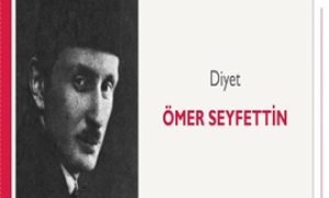 Diyet | Ömer Seyfettin
