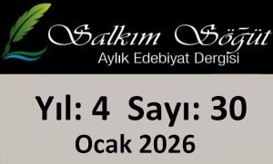 Salkım Söğüt Edebiyat Dergisi 30. Sayı
